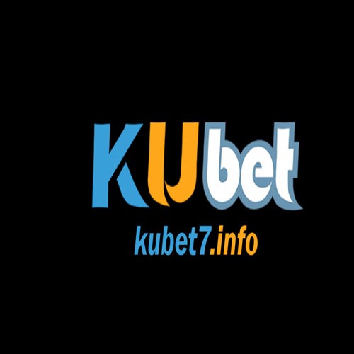 KUBET7  Link Trang chủ Chính Thức